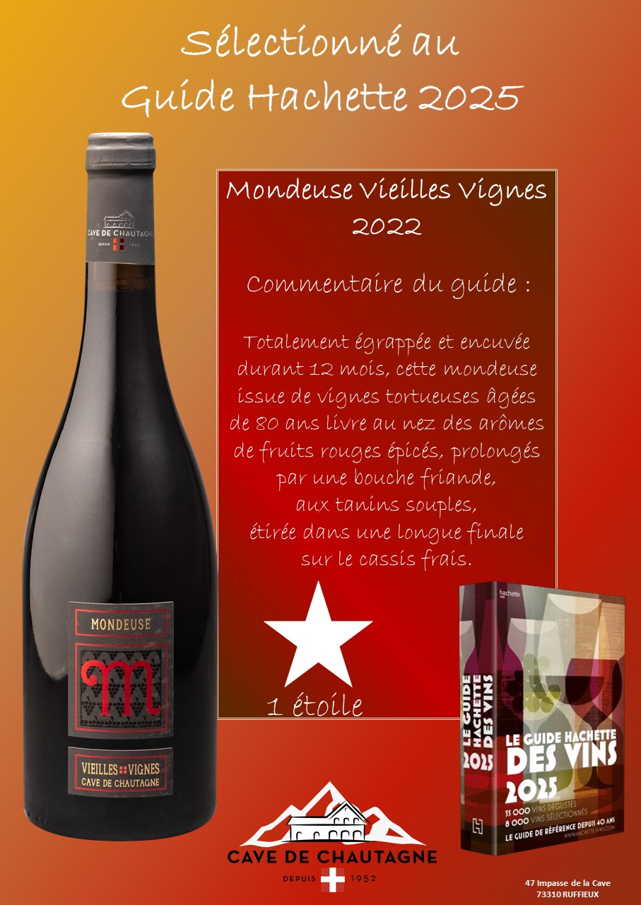 Mondeuse - Vieilles Vignes